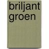 Briljant groen door Stefano Mancuso