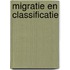 Migratie en classificatie