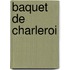 Baquet de Charleroi