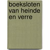 Boeksloten van heinde en verre by Bernard van Noordwijk