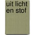 Uit licht en stof