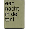 Een nacht in de tent door Willy Vandersteen