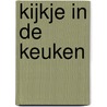 Kijkje in de keuken by Unknown