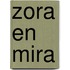 Zora en Mira