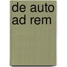 De auto ad rem door Frank van der Heul