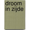 Droom in zijde by Abby Green