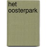Het Oosterpark door Frank Lucas
