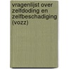 Vragenlijst over Zelfdoding en Zelfbeschadiging (VOZZ) by A.J.F.M. Kerkhof
