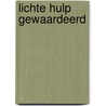 Lichte hulp gewaardeerd door Ralph Mennes