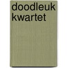 Doodleuk kwartet by Patricia Ritsema van Eck