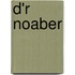 d'r Noaber