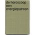 De horoscoop een energiepatroon