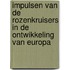 Impulsen van de rozenkruisers in de ontwikkeling van Europa