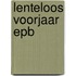 Lenteloos voorjaar EPB