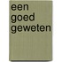 Een goed geweten