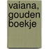 Vaiana, Gouden Boekje