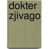 Dokter Zjivago door Boris Pasternak