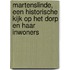 Martenslinde, een historische kijk op het dorp en haar inwoners