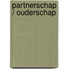 Partnerschap / ouderschap door LoïS. Eijgenraam