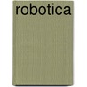 Robotica door Mark Kamoen
