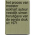 Het proces van meester Eckhart auteur Vestdijk Simon heruitgave van de eerste druk uit 1971