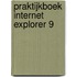 Praktijkboek internet explorer 9
