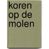 Koren op de molen