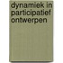 Dynamiek in participatief ontwerpen