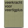 Veerkracht voor veertigplus by Marie Klaren