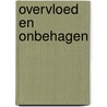 Overvloed en onbehagen by Simon Schama