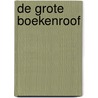 De grote boekenroof by Anders Rydell