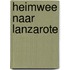 Heimwee naar Lanzarote