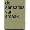De sensaties van smaak by Bob Holmes