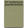 De mysterieuze paardendiefstal by Joke Reijnders
