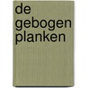 De gebogen planken door Yves Bonnefoy