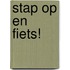 Stap op en FIETS!