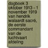 Dagboek 3 oktober 1913 - 1 november 1919 van Hendrik Walaardt Sacré, de eerste commandant van de Luchtvaart Afdeling
