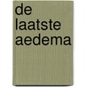 De laatste Aedema door Marjolijn van Heemstra