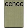 Echoo door Louis Radstaak