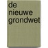 De Nieuwe Grondwet