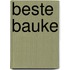 Beste Bauke