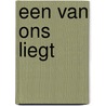 Een van ons liegt door Karen M. McManus
