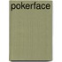 Pokerface