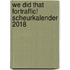 We did that fortraffic! Scheurkalender 2018
