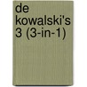 De Kowalski's 3 (3-in-1) door Shannon Stacey