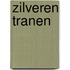 Zilveren tranen