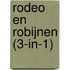 Rodeo en robijnen (3-in-1)