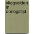 Vliegvelden in oorlogstijd