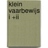 Klein Vaarbewijs I +II