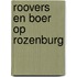 Roovers en Boer op Rozenburg